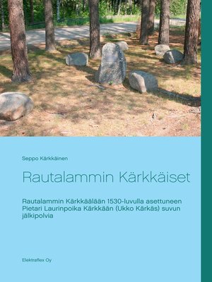 cover image of Rautalammin Kärkkäiset